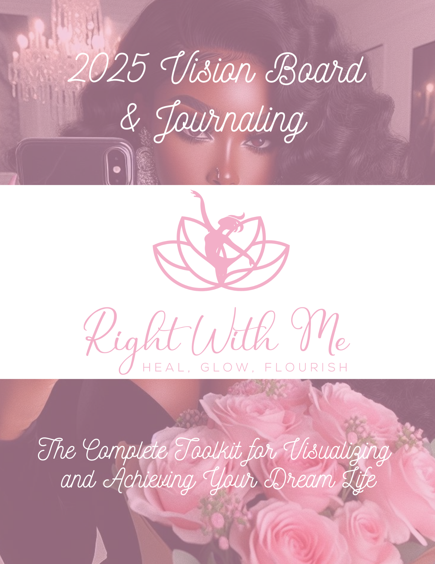 Right With Me Vision Board & Journal